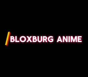 Bloxburg Anime 4K