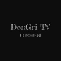 DenGri TV