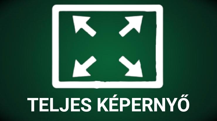 Teljes Képernyő